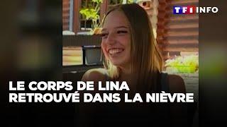 Le corps de Lina retrouvé dans la Nièvre