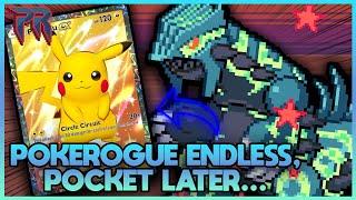 WE'RE BACK ON POKEROGUE ENDLESS MODE GRINDING, PLAYING TCG POCKET LATER...