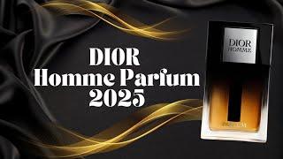 Dior homme parfum 2025: first impressions and a strong opinion