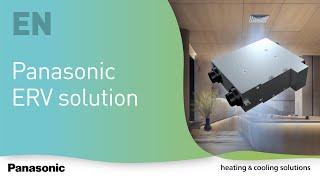 EN – Improve the air quality with Panasonic ERV solution Advanced ERV ZY Series