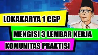 LOKAKARYA 1 CALON GURU PENGGERAK PENGEMBANGAN KOMUNITAS PRAKTISI