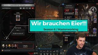 Diablo 4: Wir brauchen mehr Eier! (Season 6, Masterworking)