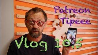 VLOG 10 5 MISE AU POINT PATREON - TIPEEE