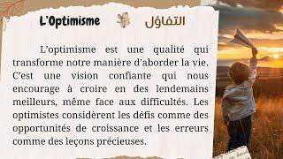 Maîtriser le français : Texte en français avec traduction en arabe pour un apprentissage efficace