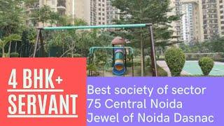 4BHK Apartment in Best society of Sector75 Central Noida Near Metro Dasnac Jewel of Noida 8377040908