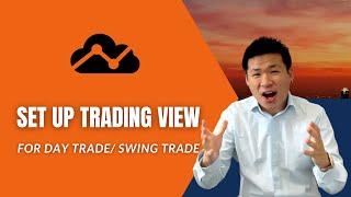 SETUP TRADINGVIEW CHO NGƯỜI BẮT ĐẦU CHƠI STOCK | CHỨNG KHOÁN CHO BEGINNER