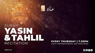 Surah Yasin & Tahlil Recitation