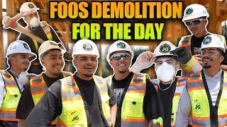 FOOS DEMOLITION FOR THE DAY !!