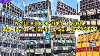 NGU-ROB SA LEON 2024-BATTLE OF GIGANTIC SOUND SYSTEM