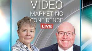 Video Marketing Confidence Live with Bob Keiller - Storytelling for business