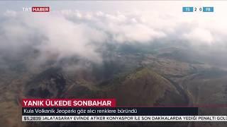 KULA UNESCO GLOBAL JEOPARK'TA SONBAHAR 2018