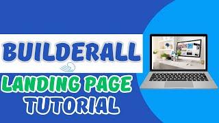 How to Make a Landing Page In Builderall Tutorial (Step by Step)