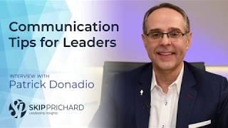 Communication Tips for Leaders, with Patrick Donadio