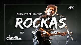 Dj Manuel Ascarza - Mix Rock en castellano | Mix Rock en español | Rockas