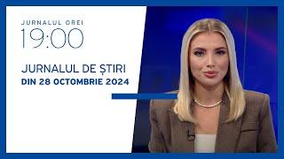 Jurnalul orei 19:00, 28.10.2024