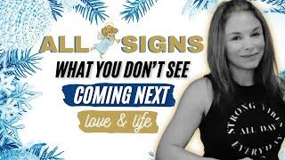 ALL  SIGNS"WHO & WHAT "THE UNEXPECTED" THAT'S COMING TOWARDS YOU NEXT! #allsigns