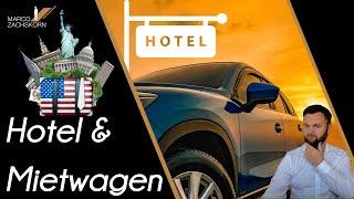 Günstige USA Reise: Hotels und Mietwagen günstig buchen!