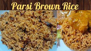 Brown Rice recipe/ Parsi brown rice recipe / Brown Rice and Dhansak recipe