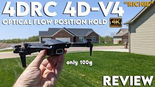 4DRC 4D-V4 Richie (Only 100g) Optical Flow Position Hold 4K Drone Review