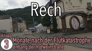 Rech - 3 Monate nach der Flutkatastrophe - entlang der Rotweinstraße