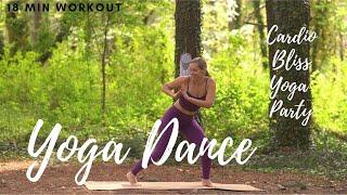 Yoga Dance | Blissed out Cardio Yoga Workout