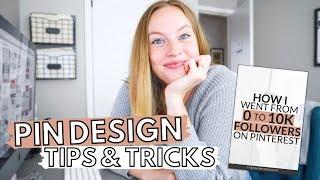 PINTEREST PIN DESIGN TIPS & TRICKS: How to get more clicks on Pinterest by improving your pin design