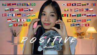 ASMR Positive Affirmation in 62 Languages 🫶 (Motivating and Boosting Your Confidence)