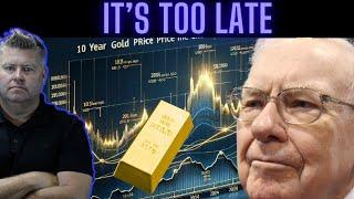 Buffet Pulls The Trigger As Gold Price Skyrockets