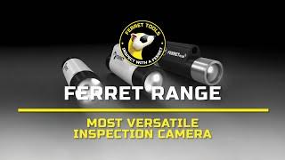 The World's Most Versatile Inspection Camera - Ferret Tools New Range