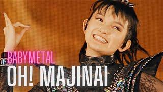 BABYMETAL | Oh! MAJINAI (ft. Joakim Brodén) | LIVE Compilation