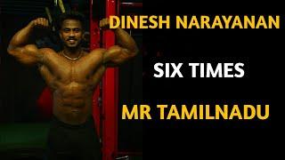 DINESH NARAYANAN SIX TIMES MR TAMILNADU