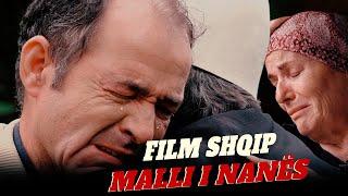 Kur djali kthehet nga gurbeti, Nënës i ndodh e papritura  -  FILM SHQIP - MALLI PËR NANËN