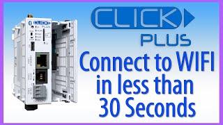 CLICK PLUS PLC: Connect to WI-FI in less than 30 Seconds with AutomationDirect