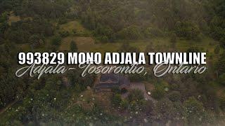 FOR SALE: 993829 Mono-Adjala Townline, Adjala-Tosorontio