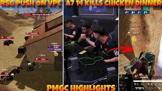 RSG Aggressive Push On VPE !!  A7 14 Kills Domination In PMGC 2024!!