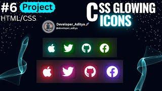 "Creating Glowing Social Media Icons with CSS | Twitter, GitHub, Apple, Facebook | Coding Tutorial"