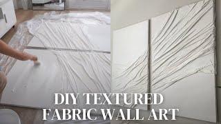 EASY DIY TEXTURED FABRIC WALL ART TUTORIAL | diy canvas art, step by step