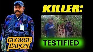 TESTIFIED: GEORGE LAPON CASE 2024