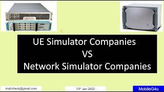 UE Simulator Companies  VS   Network Simulator Companies