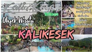 Obyek Wisata Kalikesek | Desa Sriwulan - Limbangan