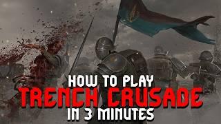 How To Play TRENCH CRUSADE [Medieval, WW1, Body horror]