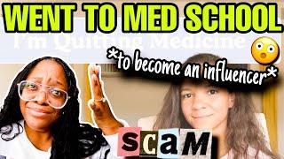 GOING TO MEDICAL SCHOOL to ONLY become an influencer and SCAMMING PEOPLE?! ... it's life by maggie