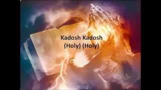 Kadosh - Lyrics and Translation - Yeshua/Messianic