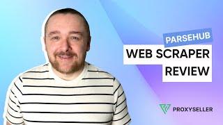 Web Scraper Review - ParseHub