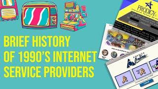 Brief History of 1990’s Internet Service Providers - AOL, CompuServe and Prodigy