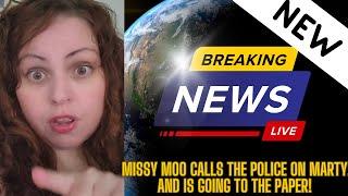 MISSY MOO Calls the police on Music Biz Marty, threatened eh what and contacted tea and Sass family!