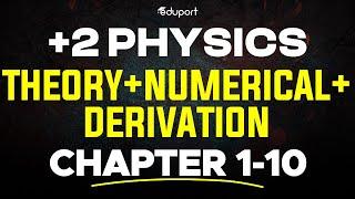 Plus Two Physics  Christmas Exam  Marathon  Chapters 1 to 10 | Eduport Plus Two