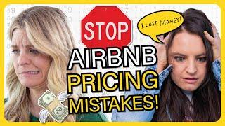 7 Airbnb Pricing Mistakes to STOP Making in 2024