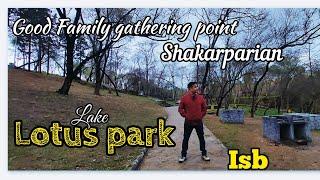 lotus lake park - islamabad/shakarparian/museum