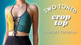 Beginner Friendly Two-Toned Crop Top Crochet Tutorial | DIY for All Sizes